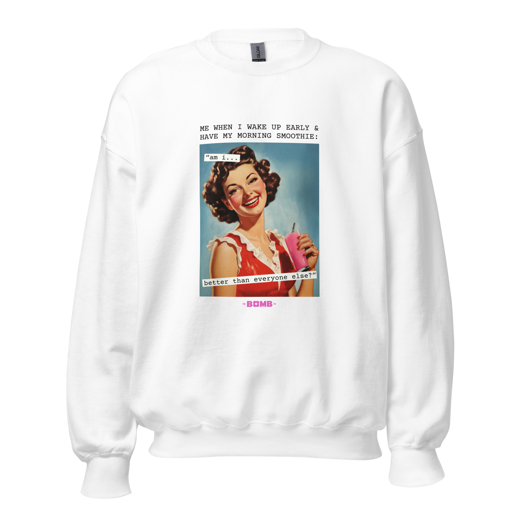 "Better Than You" Crewneck